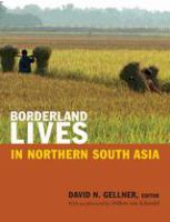 Borderland lives in northern South Asia