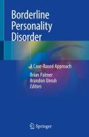 Borderline Personality Disorder A Case-Based Approach /