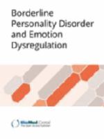 Borderline personality disorder and emotion dysregulation