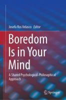 Boredom Is in Your Mind A Shared Psychological-Philosophical Approach /