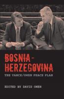 Bosnia-Herzegovina : the Vance/Owen Peace Plan /