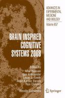 Brain inspired cognitive systems 2008