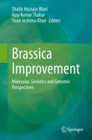 Brassica Improvement Molecular, Genetics and Genomic Perspectives /