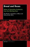 Bread and Roses Voices of Australian Academics from the Working Class /