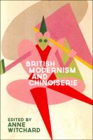 British Modernism and Chinoiserie /