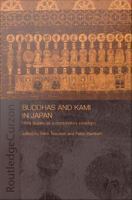 Buddhas and kami in Japan honji suijaku as a combinatory paradigm /