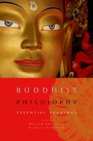 Buddhist philosophy essential readings /