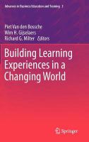 Building Learning Experiences in a Changing World