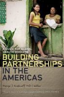 Building partnerships in the Americas : a guide for global health workers /