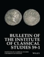 Bulletin of the Institute of Classical Studies of the University of London