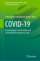 COVID-19 Environmental Sustainability and Sustainable Development Goals /