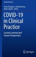 COVID-19 in Clinical Practice Lessons Learned and Future Perspectives /