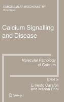 Calcium Signalling and Disease Molecular pathology of calcium /