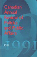 Canadian annual review of politics and public affairs, 1991 /