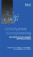 Carbohydrate bioengineering interdisciplinary approaches /