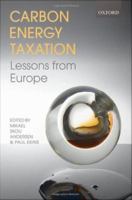 Carbon-energy taxation lessons from Europe /