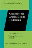 Challenges for Arabic machine translation