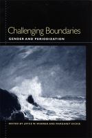 Challenging boundaries gender and periodization /