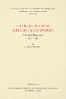 Charles Nodier: his life and works : a critical bibliography 1923-1967 /