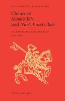 Chaucer's Monk's Tale and Nun's Priest's Tale : An Annotated Bibliography /