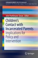 Children’s Contact with Incarcerated Parents Implications for Policy and Intervention /