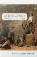 Children and youth during the Civil War era