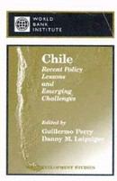 Chile recent policy lessons and emerging challenges /