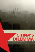 China's dilemma economic growth, the environment and climate change /