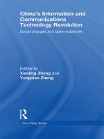 China's information and communications technology revolution social changes and state responses /