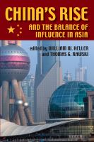 China's rise and the balance of influence in Asia /