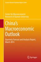 China’s Macroeconomic Outlook Quarterly Forecast and Analysis Report, March 2015.