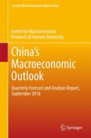 China’s Macroeconomic Outlook Quarterly Forecast and Analysis Report, September 2016.