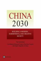 China 2030 building a modern, harmonious, and creative society /