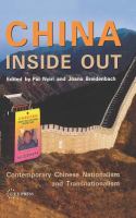 China inside out : contemporary Chinese nationalism and transnationalism /