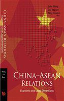 China-ASEAN relations economic and legal dimensions /