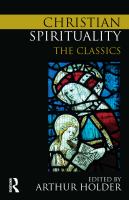 Christian spirituality the classics /