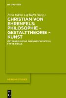 Christian von Ehrenfels, philosophie-gestalttheorie-kunst Österreichische Ideengeschichte im Fin de Siècle /