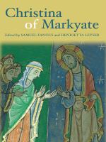 Christina of Markyate a twelfth-century holy woman /