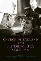 Church of England and British politics since 1900 /