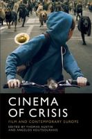 Cinema of crisis : film and contemporary Europe /