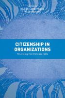 Citizenship in Organizations Practicing the Immeasurable /