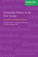 Citizenship policies in the New Europe