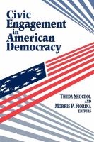 Civic engagement in American democracy /