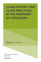 Class history and class practices in the periphery of capitalism