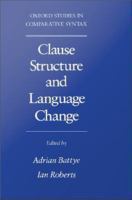 Clause structure and language change