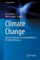 Climate Change Impacts, Responses and Sustainability in the Indian Himalaya /