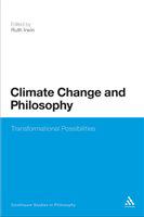 Climate change and philosophy transformational possibilities /