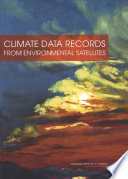 Climate data records from environmental satellites