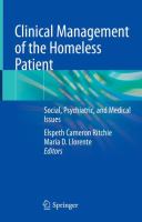 Clinical Management of the Homeless Patient Social, Psychiatric, and Medical Issues /