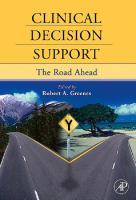 Clinical decision support the road ahead /